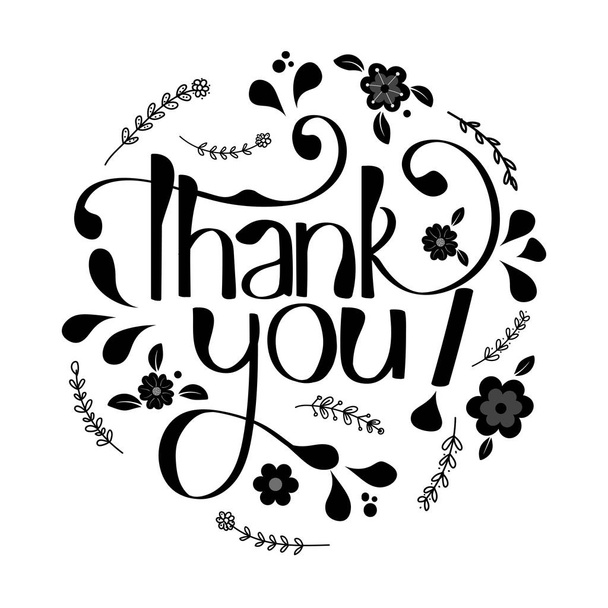 Thank you! vector lettering drawing. with flowers black and white. Illustration Thank You letter postcard. - Vektor, kép