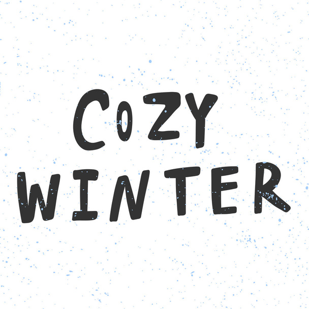 Cozy winter. Merry Christmas and Happy New Year. Season Winter Vector hand drawn illustration sticker with cartoon lettering.  - Vecteur, image