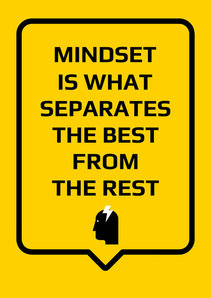 Motivational poster. Mindset is What Separates the Best From the - Vector, Image