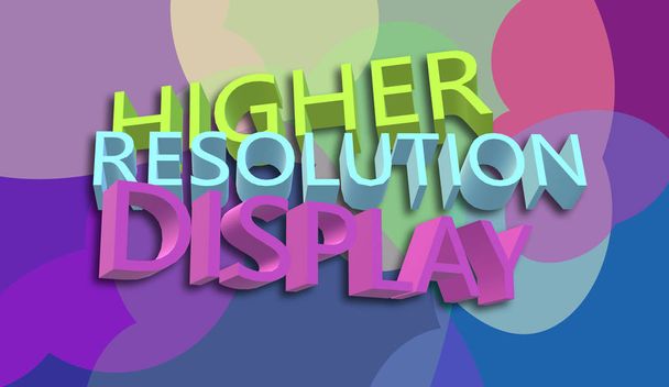 Display. Text, higher resolution. Maximum definition on screens. Graphic with depth and perspective. Technological innovation, vanguard.  3D Illustration, poster, banner on colorful background. - Photo, Image