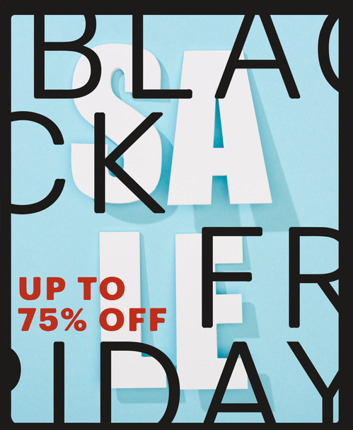 top view of white sale lettering on blue background with black Friday, up to 75 percent illustration - Photo, Image