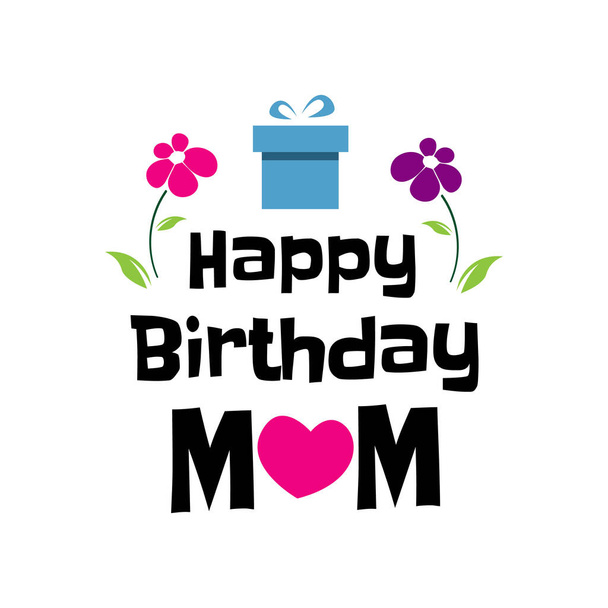 happy birthday mom a stylish birthday greeting card design. Vect - Vector, Image