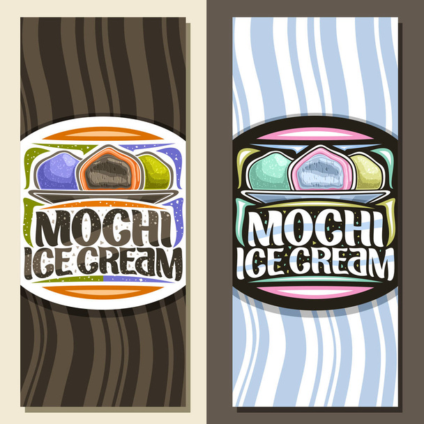 Diseños vectoriales para Mochi Ice Cream, folleto de diseño decorativo con ilustración de 3 helados japoneses de variedad en el plato, tipo de cepillo para palabras mochi helado, pizarra para pastelería asiática
. - Vector, imagen