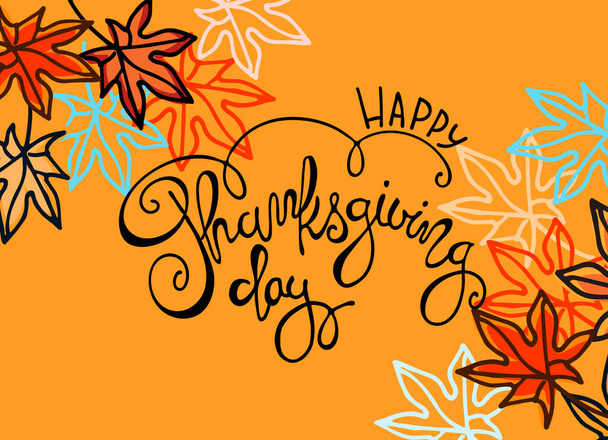 Happy Thanksgiving greeting card. Hand lettering decorated with maple leaves - Vector, Image