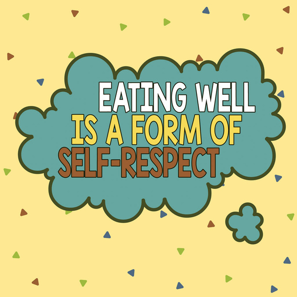 Word writing text Eating Well Is A Form Of Self Respect. Business concept for a quote of promoting healthy lifestyle Asymmetrical uneven shaped format pattern object outline multicolour design. - Foto, Imagem