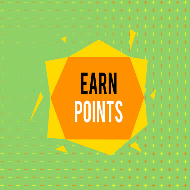 Text sign showing Earn Points. Conceptual photo getting praise or approval for something you have done Asymmetrical uneven shaped format pattern object outline multicolour design. - Photo, Image