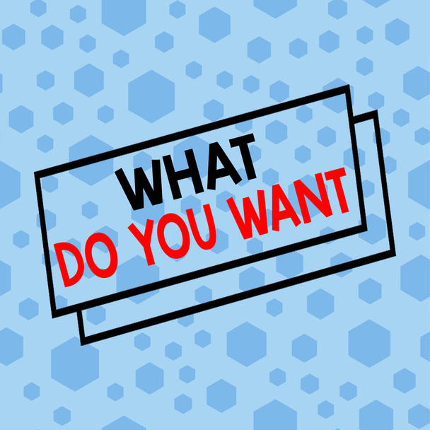 Text sign showing What Do You Want. Conceptual photo used for offering something to someone or asking their need Randomly Scattered Blue Hexagons Sexangles Seamless Matching Background. - Photo, Image