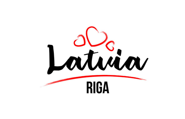 Latvia country with red love heart and its capital Riga creative - Vector, afbeelding