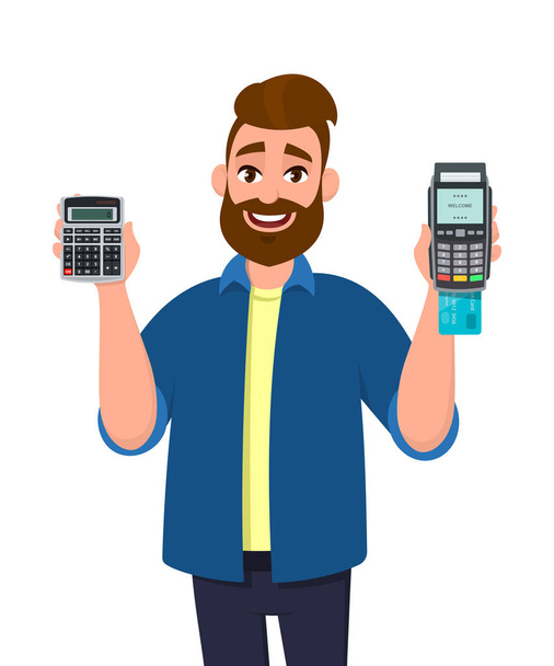 Young man showing or holding digital calculator device and POS terminal, credit, debit, ATM card swiping payment machine in hand. Modern lifestyle, latest technology, banking, payment in cartoon style. - Vector, Image