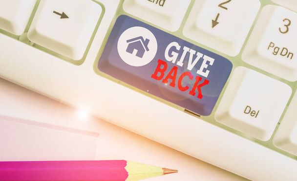 Handwriting text Give Back. Concept meaning the act of giving someone something that they owned or had before. - 写真・画像