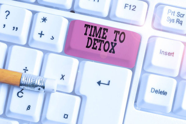 Word writing text Time To Detox. Business concept for Moment for Diet Nutrition health Addiction treatment cleanse White pc keyboard with empty note paper above white background key copy space. - Photo, Image