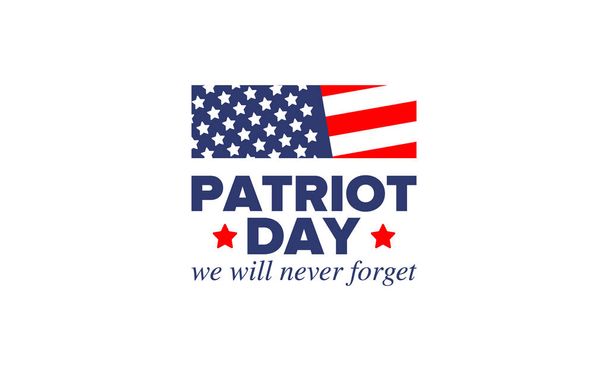 Día del Patriota en Estados Unidos. Celebrar anual en septiembre 11. Nunca lo olvidaremos. Lo recordamos. Día de la memoria. Elementos patrióticos americanos. Cartel, tarjeta, banner y fondo. Ilustración vectorial
 - Vector, imagen