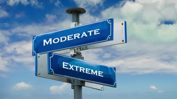 Street Sign to Moderate versus Extreme - Felvétel, videó