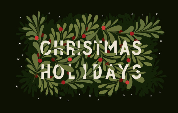Christmas holidays text with leaves vector design - Vector, Image