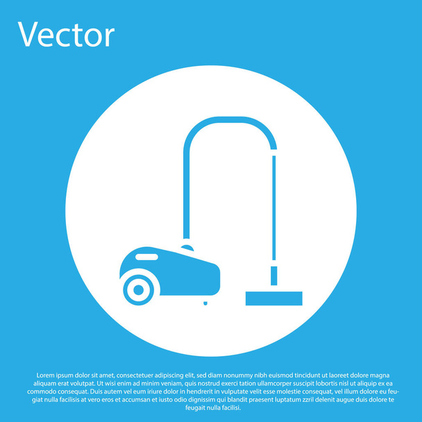 Blue Vacuum cleaner icon isolated on blue background. White circle button. Vector Illustration - Vector, Image