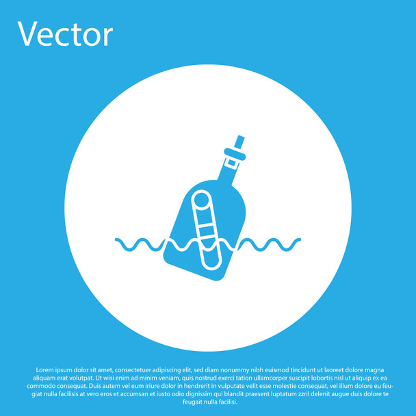 Blue Glass bottle with a message in water icon isolated on blue background. Letter in the bottle. Pirates symbol. White circle button. Vector Illustration - Vector, Image