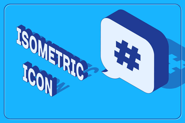 Izometryczna ikona bańki mowy Hashtaga odizolowana na niebieskim tle. Pojęcie znaku numerycznego, marketingu w mediach społecznościowych, mikroblogowania. Ilustracja wektora - Wektor, obraz