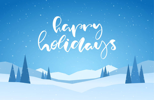Winter snowy landscape with handwritten brush lettering of Happy Holidays, pines and hills. - Vector, Imagen