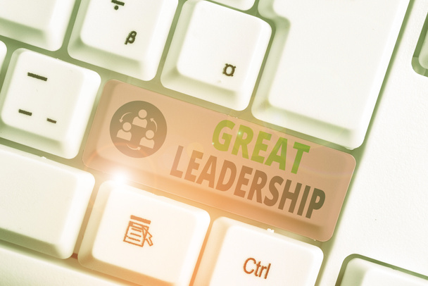 Text sign showing Great Leadership. Conceptual photo motivating showing to act towards achieving a common goal. - Photo, Image
