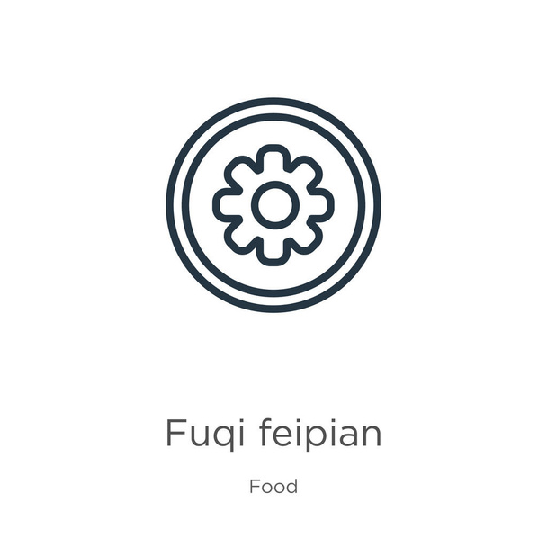 Fuqi feipiańska ikona. Cienka liniowa ikona feipian fuqi wyizolowana na białym tle z kolekcji żywności. Linia wektor fuqi feipian znak, symbol sieci web i mobile - Wektor, obraz