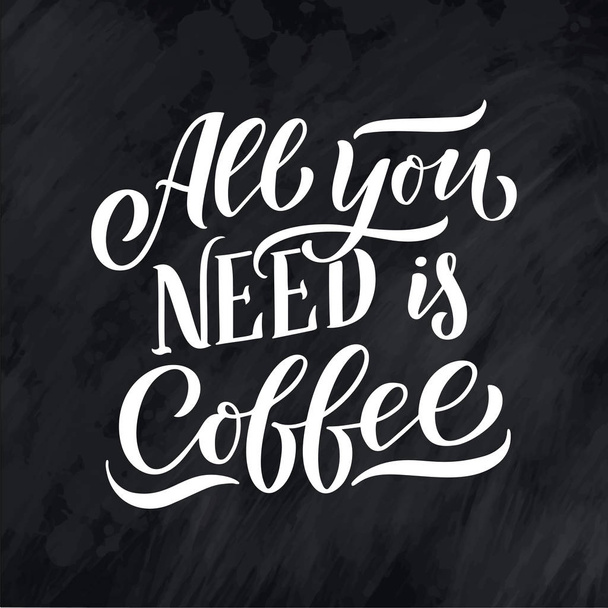 Hand lettering quote with sketch for coffee shop or cafe. Hand drawn vintage typography phrase, isolated on chalk background. - Fotoğraf, Görsel