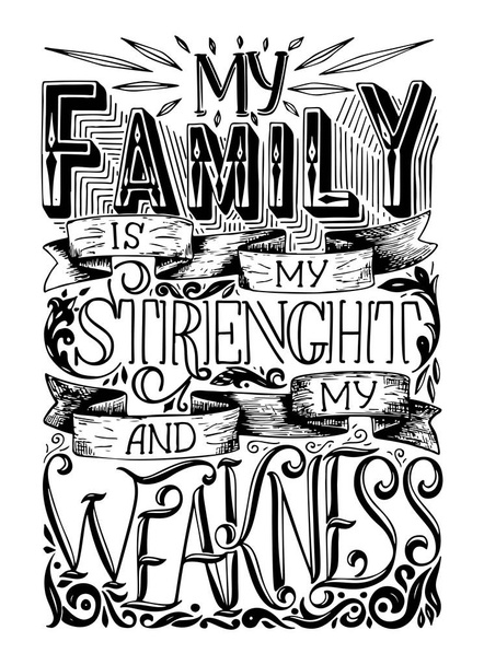 Hand lettering typography family poster. Romantic family quote. For wedding or family posters, prints, cards. Vector family typography - Vector, imagen