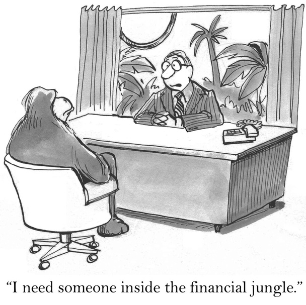 "J'ai besoin de quelqu'un dans la jungle financière
." - Photo, image