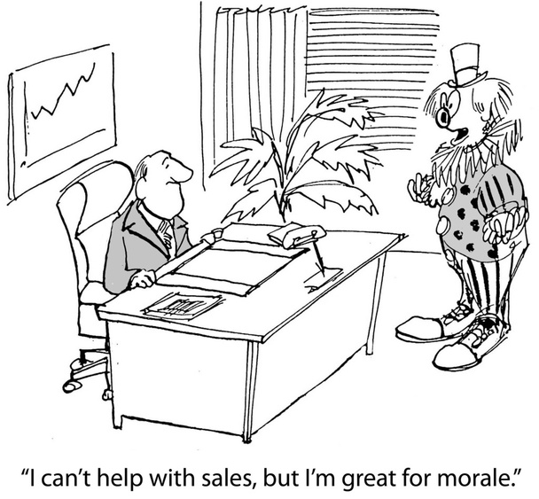 "I can't help with sales, but I'm great for morale." - Fotografie, Obrázek
