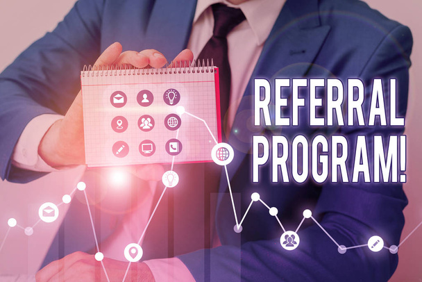 Conceptual hand writing showing Referral Program. Business photo text internal recruitment method employed by organizations. - Photo, Image