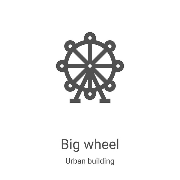 Kentsel yapı koleksiyonundan büyük tekerlek ikonu vektörü. İnce çizgi büyük tekerlek ana hatları ikon vektör çizimi. Web ve mobil uygulamalarda kullanmak için doğrusal sembol, logo, yazdırma ortamı - Vektör, Görsel