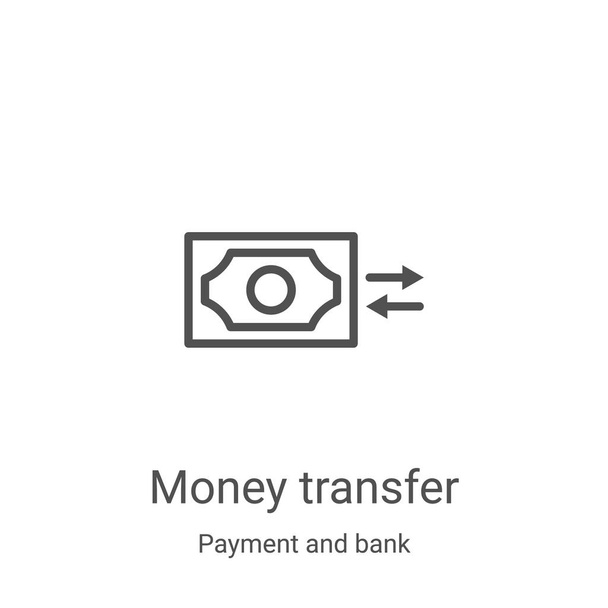 διάνυσμα εικονίδιο μεταφοράς χρημάτων από την πληρωμή και την τραπεζική συλλογή. Λεπτή γραμμή μεταφοράς χρημάτων περίγραμμα εικόνα διάνυσμα εικονίδιο. Γραμμικό σύμβολο για χρήση σε εφαρμογές web και mobile, λογότυπο, έντυπα μέσα - Διάνυσμα, εικόνα