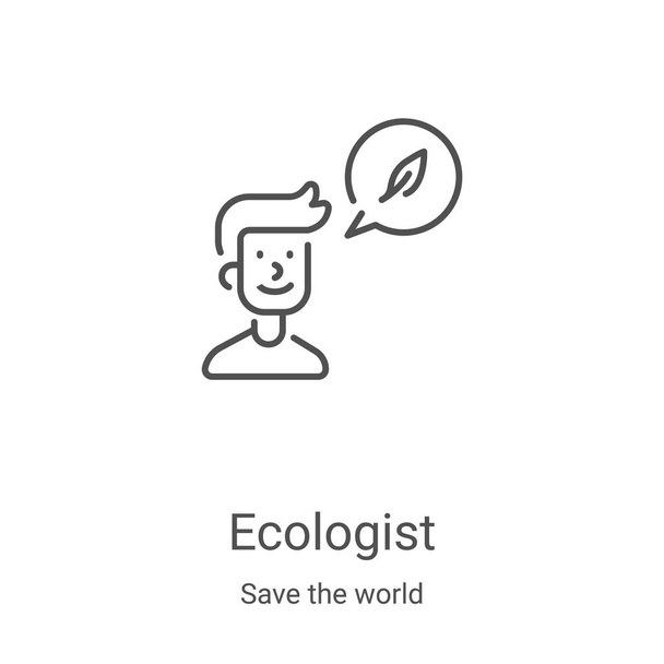Ecoloog icoon vector van sla de wereld collectie. Dunne lijn Ecoloog schets icoon vector illustratie. Lineair symbool voor gebruik op web- en mobiele apps, logo, printmedia - Vector, afbeelding