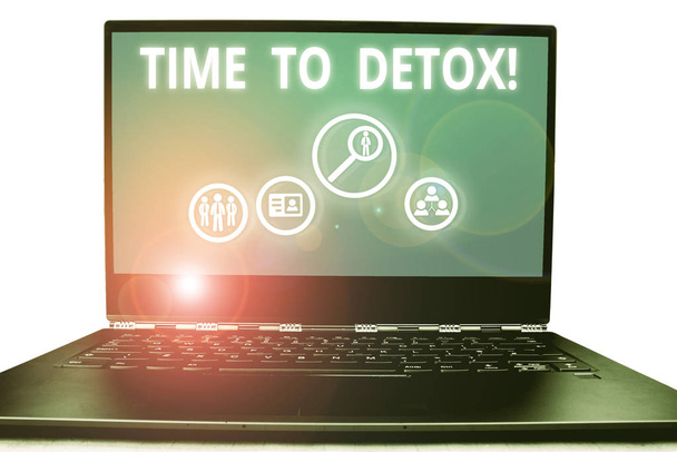 Writing note showing Time To Detox. Business photo showcasing when you purify your body of toxins or stop consuming drug. - Photo, Image