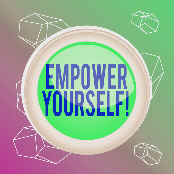 Word writing text Empower Yourself. Business concept for taking control of our life setting goals and making choices Circle button colored sphere switch center background middle round shaped. - Photo, Image