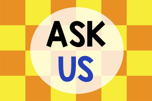 Writing note showing Ask Us. Business photo showcasing accepting questions or inquiry from showing Will answers any doubts Background combination two colors squares Seamless texture pattern. - Photo, Image