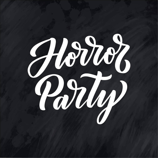 Horror Party lettering in calligraphy style on white background. Graphic design illustration. Hand drawing slogan. Template for Online Cinema. Vector illustration - ベクター画像
