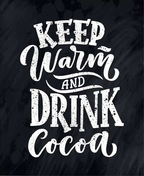 Hot cocoa hand lettering composition. Hand drawn quote for Christmas signs, cafe, bar and restaurant. Vector illustration - Vecteur, image