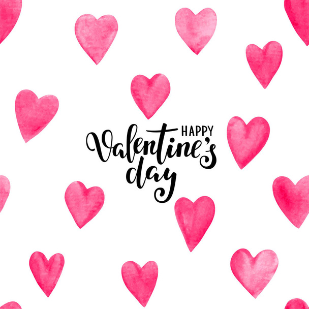 happy Valentine s day. Hand drawn brush pen lettering with Seamless pattern pink watercolor hearts. Background romantic design for greeting cards and invitations of the wedding, Valentine s Day - Vektör, Görsel