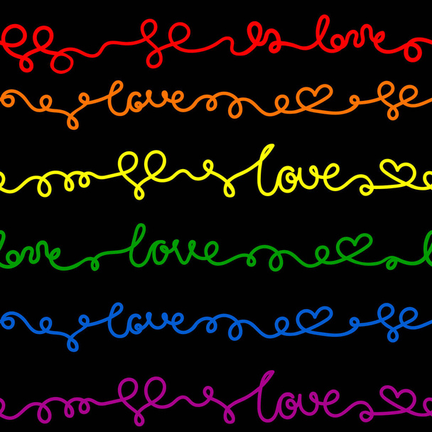 Love word and hearts handwritten line seamless pattern in rainbow colors on black background. Valentine's Day, romance, marriage symbol, wedding ornament. LGBT pride symbol. Vector illustration - Vektori, kuva