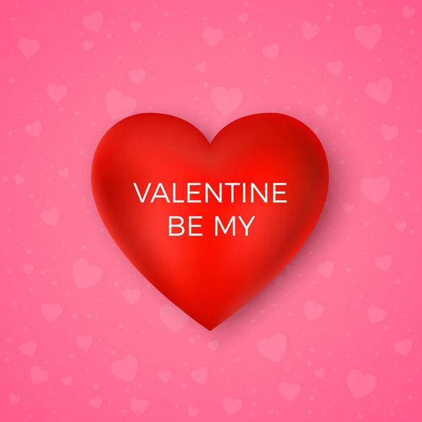 Valentines day greeting card. Be my valentine. Red heart with text on pink background. vector - Vector, afbeelding