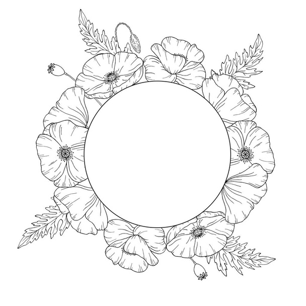 Στρογγυλό πλαίσιο με παπαρούνα λουλούδι. Παπά. Βηματισμός και φύλλα. Χειροποίητη διανυσματική απεικόνιση. Μονόχρωμη ασπρόμαυρη μελάνη. Γραμμική τέχνη. Απομονωμένο σε λευκό φόντο. Χρωματισμός σελίδας - Διάνυσμα, εικόνα