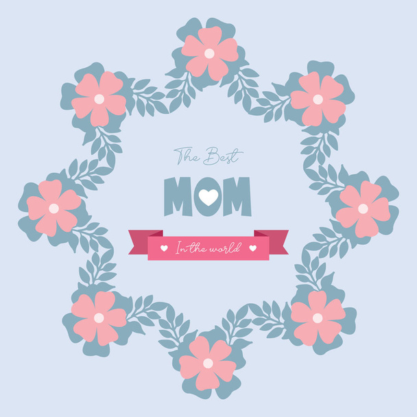 καλύτερη μαμά στον κόσμο ευχετήρια κάρτα Πρότυπο σχεδιασμό, με μοντέρνο στυλ ροδάκινο floral πλαίσιο. Διάνυσμα - Διάνυσμα, εικόνα