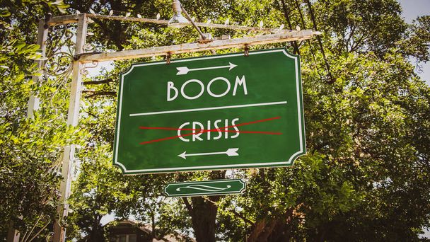 Boom Street Sign versus Crisis
 - Foto, imagen