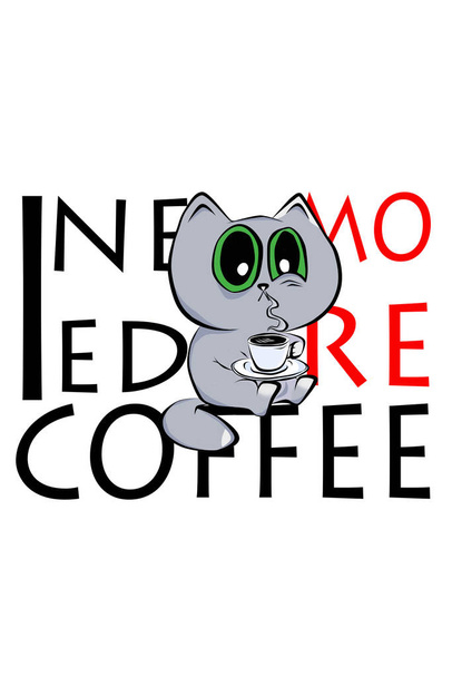 Coffee-dependentní kočka originální a legrační tisk - Fotografie, Obrázek