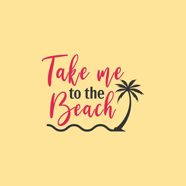 Beach quote lettering typography - Wektor, obraz