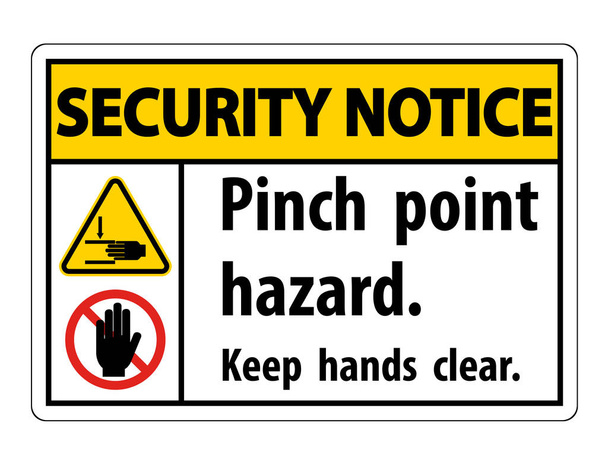 Biztonsági figyelmeztetés Pinch Point Hazard, Tartsa a kezét tiszta szimbólum jel izolált fehér háttér, vektor illusztráció  - Vektor, kép