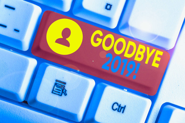 Εννοιολογικό χειρόγραφο που δείχνει το Αντίο 2019. Έννοια που σημαίνει εκφράστε τις ευχές σας όταν χωρίσετε ή στο τέλος του περασμένου έτους - Φωτογραφία, εικόνα