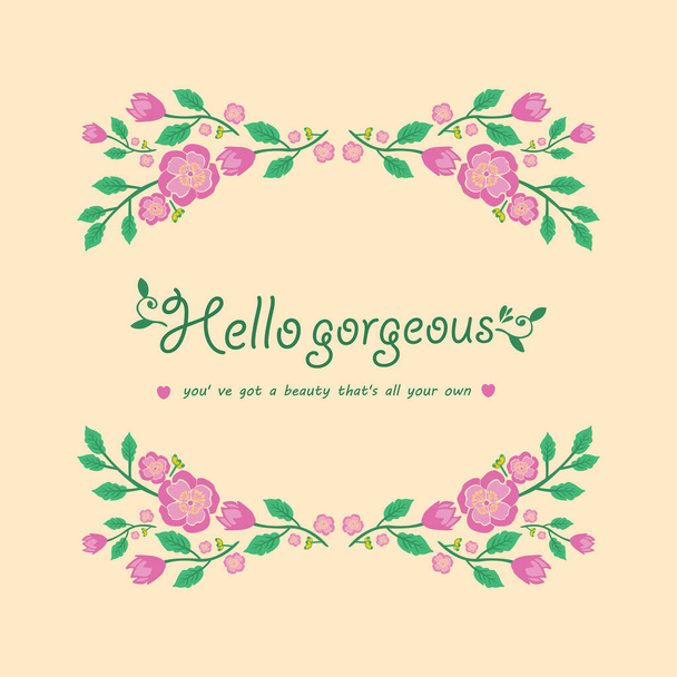 Cute Decor of leaf and floral frame, for hello gorgeous card design. Vector - Vetor, Imagem