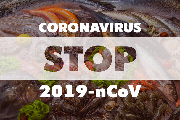 Banner with text stop coronavirus 2019-nCoV on seafood background - Foto, Bild