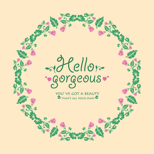 Antique shape of leaf and pink floral frame, for hello gorgeous greeting card template design. Vector - Vector, afbeelding